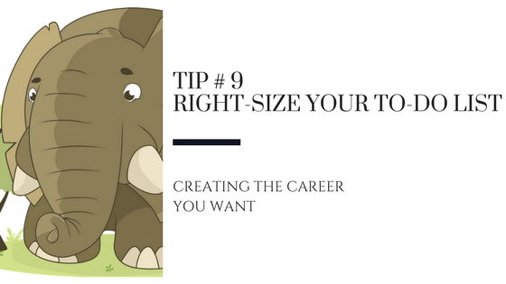 Creating the Career You Want – Tip #9