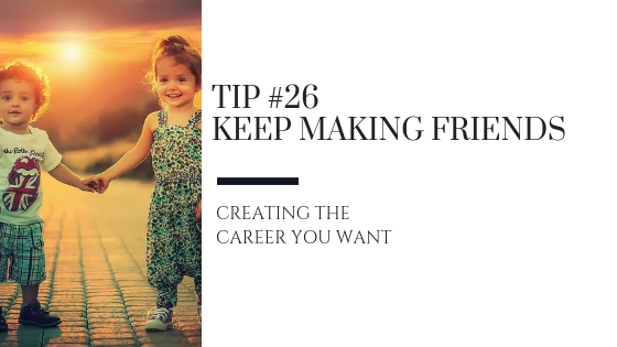 Creating the Career You Want – Tip #26