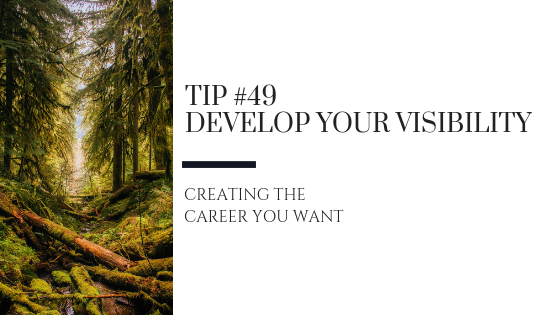 Creating the Career You Want – Tip #49